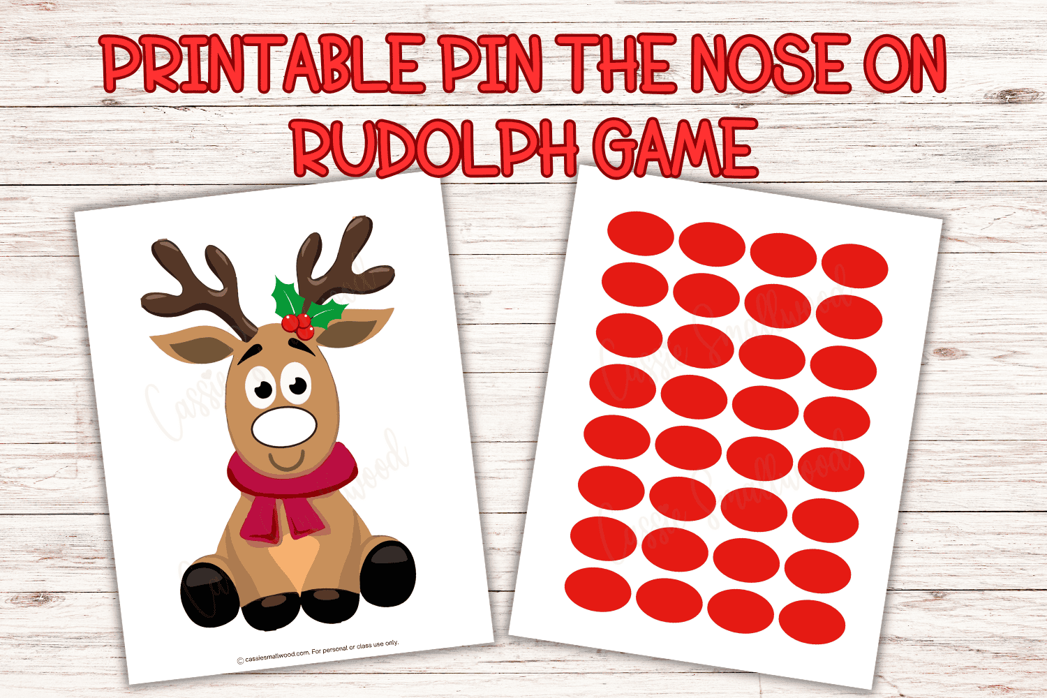cute pin the nose on rudolph game (free printable) - cassie smallwood
